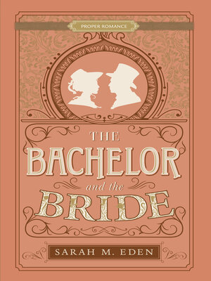 cover image of The Bachelor and the Bride